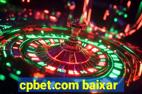 cpbet.com baixar